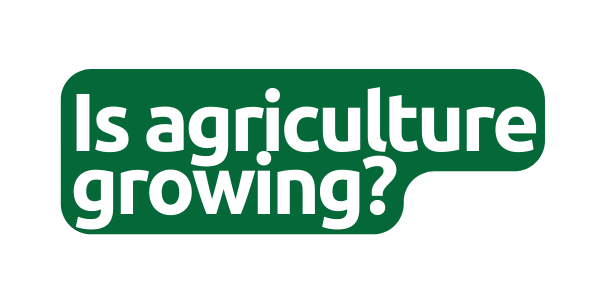 Is agriculture growing